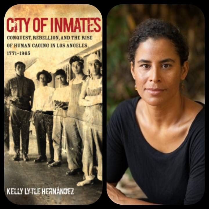 The History of Mass Incarceration with Kelly Lytle Hernández - WORT-FM 89.9