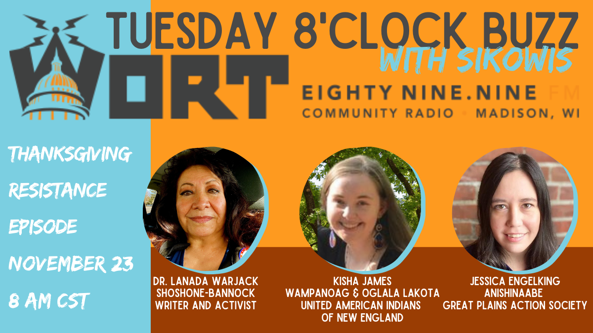 Thanksgiving Resistance Episode - WORT 89.9 FM - Vimarsana News